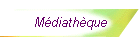 M�diath�que