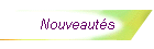Nouveaut�s
