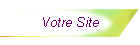 Votre Site